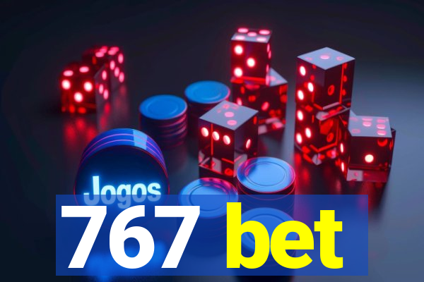 767 bet